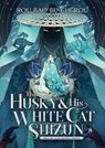 The Husky and His White Cat Shizun: Erha He Ta De Bai Mao Shizun (Novel) Vol. 8 - Rou Bao Bu Chi Rou - 9798888434833