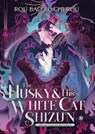 The Husky and His White Cat Shizun: Erha He Ta De Bai Mao Shizun (Novel) Vol. 10 - Rou Bao Bu Chi Rou - 9798888434857