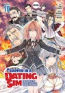 Trapped in a Dating Sim: The World of Otome Games is Tough for Mobs (Manga) Vol. 10 - Yomu Mishima - 9798888436530