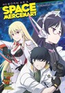 Reborn as a Space Mercenary: I Woke Up Piloting the Strongest Starship! (Manga) Vol. 7 - Ryuto - 9798888437858