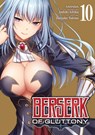 Berserk of Gluttony (Manga) Vol. 10 - Isshiki Ichika - 9798888437995