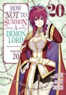 How NOT to Summon a Demon Lord (Manga) Vol. 20 - Yukiya Murasaki - 9798888439838
