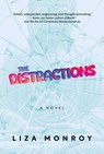The Distractions - Liza Monroy - 9798888454824