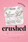 crushed - Kiersten Lyons - 9798888458389