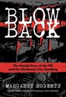 Blowback - Margaret Roberts - 9798888458426