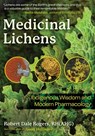 Medicinal Lichens - Robert Dale Rogers - 9798888500248