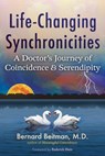 Life-Changing Synchronicities - Bernard Beitman - 9798888501849