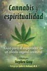 Cannabis y espiritualidad - Stephen Gray - 9798888501979