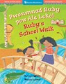 Ruby's School Walk (Bilingual Haitian Creole & English) - Kathryn White - 9798888594308