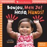 Hello, Hands! (Bilingual Haitian Creole & English) - Aya Khalil - 9798888597385