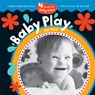 Barefoot Belly Time: Baby Play - Skye Silver - 9798888597781