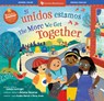 Si Unidos Estamos / The More We Get Together - Celeste Cortright - 9798888599754