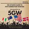The Citizen's Guide to Fifth Generation Warfare - Michael Flynn ; Boone Cutler - 9798888625279