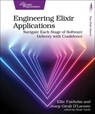 Engineering Elixir Applications - Ellie Fairholm ; Josep Giralt D'Lacoste - 9798888650677