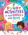 Funny Activities for Girls and Boys: More Than 40 Activities! Mazes, Find the Differences, Coloring, Puzzles - Clever Publishing - 9798888670781