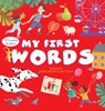 My First Words: 120 Words to Learn - Clever Publishing - 9798888671382