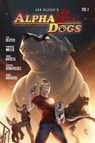 Alpha Dogs: Vol. 1 - Jon Dexter - 9798888760284