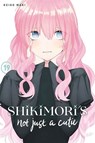 Shikimori's Not Just a Cutie 19 - Keigo Maki - 9798888770658