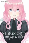 Shikimori's Not Just a Cutie 19 - Keigo Maki - 9798888770658