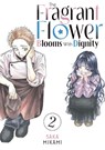 The Fragrant Flower Blooms With Dignity 2 - Saka Mikami - 9798888771396