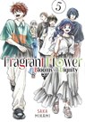 The Fragrant Flower Blooms With Dignity 5 - Saka Mikami - 9798888771426