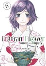 The Fragrant Flower Blooms With Dignity 6 - Saka Mikami - 9798888771433