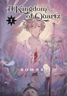 A Kingdom of Quartz 2 - Bomhat - 9798888772423