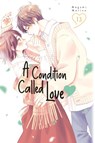 A Condition Called Love 13 - Megumi Morino - 9798888772560