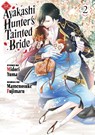The Ayakashi Hunter's Tainted Bride 2 - Mamenosuke Fujimaru - 9798888773482