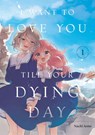 I Want to Love You Till Your Dying Day 1 - Nachi Aono - 9798888773802