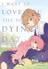 I Want to Love You Till Your Dying Day 3 - Nachi Aono - 9798888773826