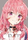 I Want to Love You Till Your Dying Day 5 - Nachi Aono - 9798888773840
