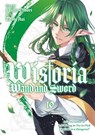 Wistoria: Wand and Sword 10 - Toshi Aoi - 9798888774656