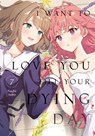 I Want to Love You Till Your Dying Day 7 - Nachi Aono - 9798888776605