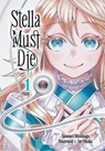 Stella Must Die 1 - Yasunori Mitsunaga - 9798888777503
