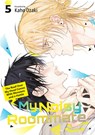 My Noisy Roommate: The Roof Over My Head Comes with Monsters and a Hottie 5 - Kaho Ozaki - 9798888778630