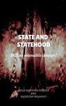 State and Statehood - Tejas Sateesha - 9798888830154