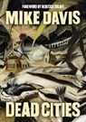 Dead Cities - Mike Davis - 9798888902578