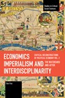 Economics Imperialism and Interdisciplinarity Vol 2 (After) - Ben Fine - 9798888903346