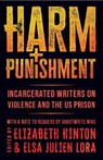Harm and Punishment - Elizabeth Hinton ; Elsa Julien Lora - 9798888906033