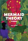 Mermaid Theory - Maya Salameh - 9798888906538