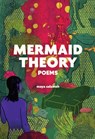 Mermaid Theory - Maya Salameh - 9798888906538