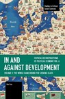 In and against Development: The World Bank behind the Looking Glass - Ben Fine - 9798888907900