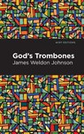 God's Trombones - James Weldon Johnson - 9798888975909
