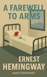 A Farewell to Arms - Ernest Hemingway - 9798888976883