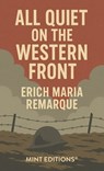 All Quiet on the Western Front - Erich Maria Remarque - 9798888976913