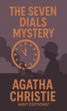 The Seven Dials Mystery - Agatha Christie Christie - 9798888977187