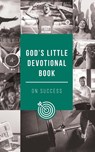 God's Little Devotional Book on Success - Honor Books - 9798888980507