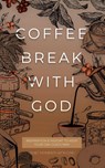 Coffee Break with God - Honor Books - 9798888981214