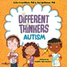 Different Thinkers: Autism - Katia Fredriksen - 9798889070245